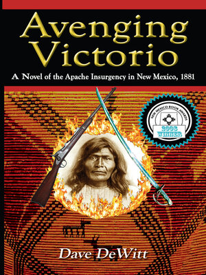 cover image of Avenging Victorio: the Apache Insurgency in New Mexico, 1881